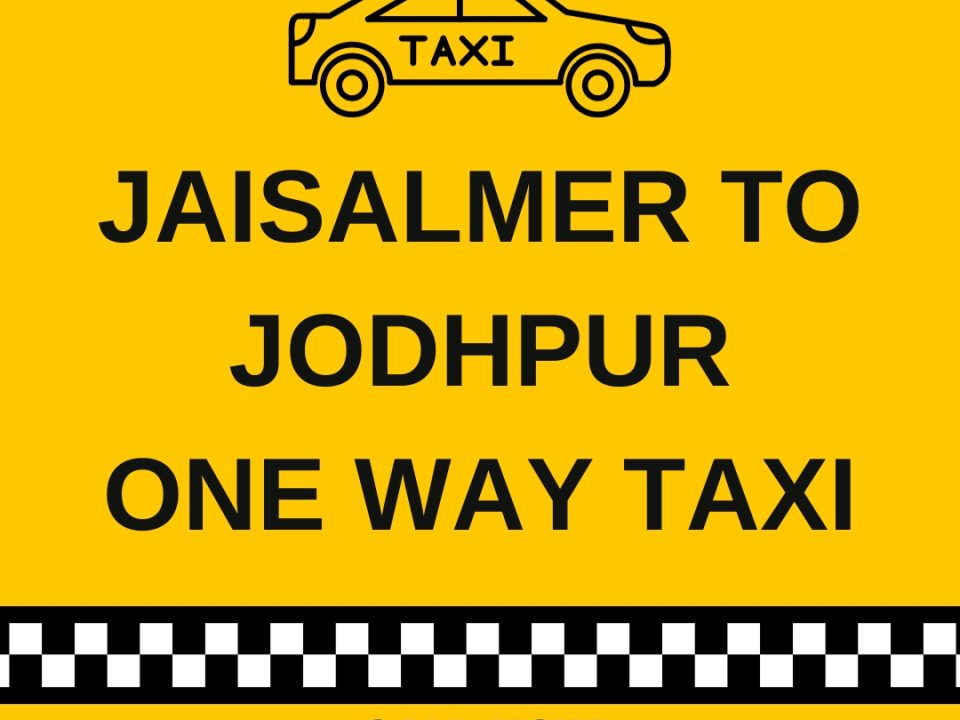 Jaisalmer to Jodhpur One Way Taxi